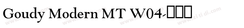 Goudy Modern MT W04字体转换